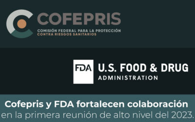 Cofepris y FDA fortalecen colaboración en la primera reunión de alto nivel del 2023.
