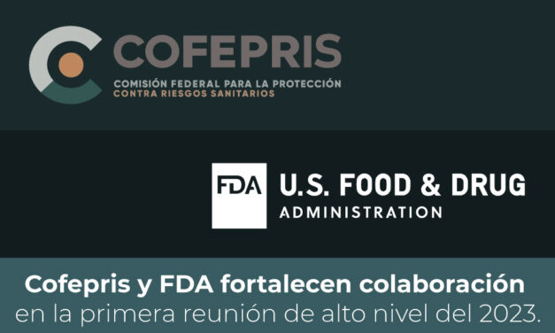 Cofepris y FDA fortalecen colaboración en la primera reunión de alto nivel del 2023.