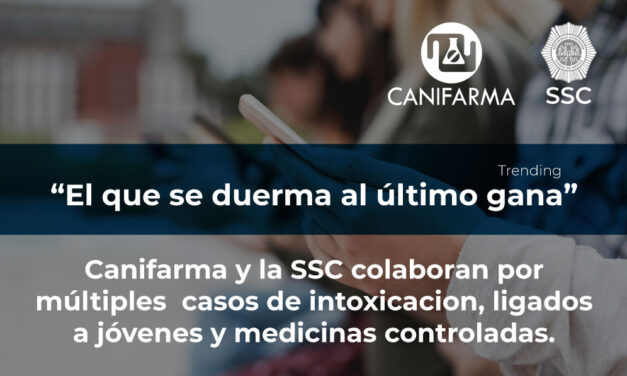 Canifarma colabora con la Secretaría de Seguridad Ciudadana de la CDMX para detener el consumo y acceso a medicamentos controlados sin prescripción médica.