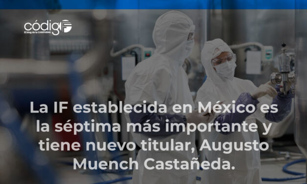 La Industria Farmacéutica establecida en México es la séptima más importante y tiene nuevo titular, Augusto Muench Castañeda.