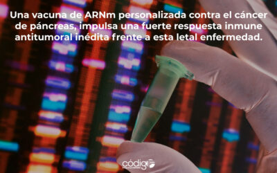 Una vacuna de ARNm personalizada contra el cáncer de páncreas, impulsa una fuerte respuesta inmune antitumoral inédita frente a esta letal enfermedad.