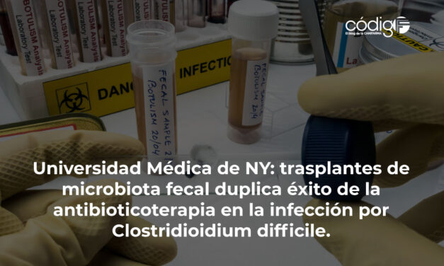 Universidad Médica de NY: trasplantes de microbiota fecal duplica éxito de la antibioticoterapia en la infección por Clostridioidium difficile.