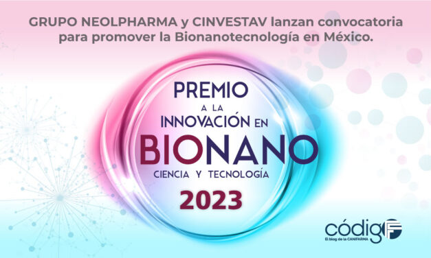 GRUPO NEOLPHARMA y CINVESTAV lanzan convocatoria para promover la Bionanotecnología  en México.