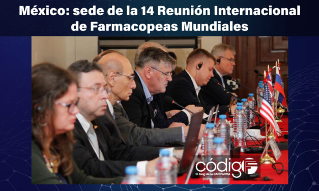 México: sede de la 14 Reunión Internacional de Farmacopeas Mundiales