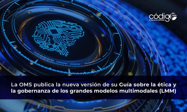 La OMS publica la nueva versión de su Guía sobre la ética y la gobernanza de los grandes modelos multimodales (LMM)