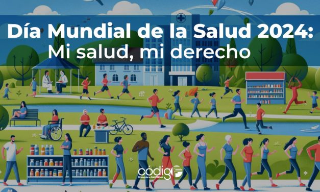 Día Mundial de la Salud 2024: Mi salud, mi derecho
