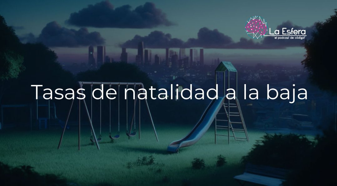 Tasas de natalidad a la baja | 22 de abril de 2024 | Escúchelo ahora