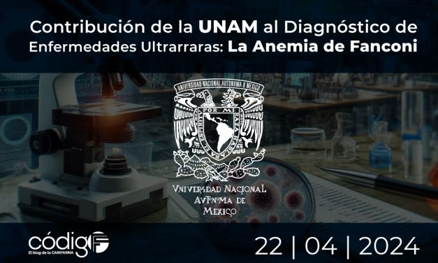 Contribución de la UNAM al Diagnóstico de Enfermedades Ultrarraras: La Anemia de Fanconi