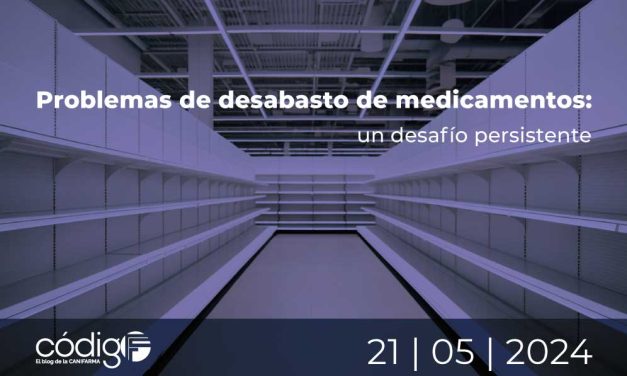 Problemas de desabasto de medicamentos: un desafío persistente