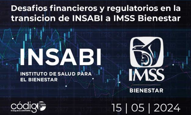 Desafíos financieros y regulatorios en la transición de INSABI a IMSS Bienestar