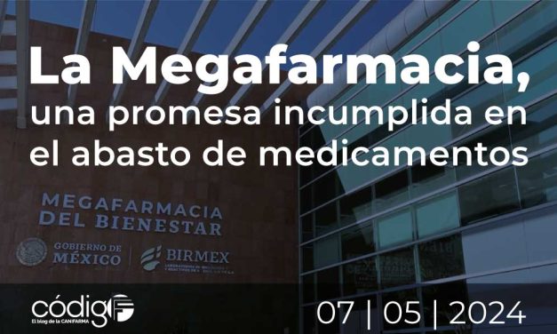 La Megafarmacia, una promesa incumplida en el abasto de medicamentos