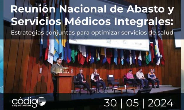 Reunión Nacional de Abasto y Servicios Médicos Integrales: Estrategias conjuntas para optimizar servicios de salud