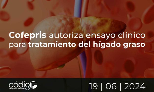 Cofepris autoriza ensayo clínico para tratamiento del hígado graso
