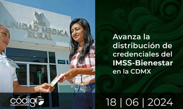 Avanza la distribución de credenciales del IMSS-Bienestar en la CDMX
