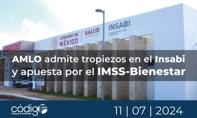 AMLO admite tropiezos en el Insabi y apuesta por el IMSS-Bienestar