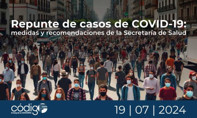 Repunte de casos de COVID-19: medidas y recomendaciones de la Secretaría de Salud