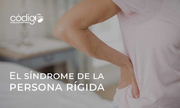 El síndrome de la persona rígida
