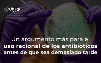 Un argumento más para el uso racional de los antibióticos antes de que sea demasiado tarde