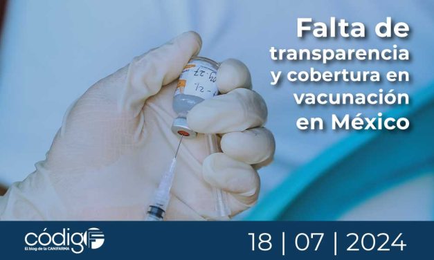 Falta de transparencia y cobertura en vacunación en México