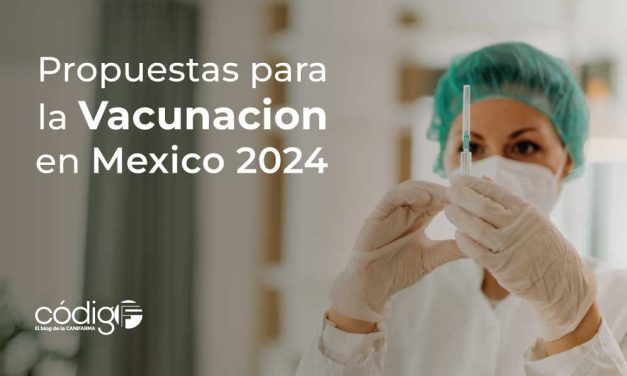 Propuestas para la Vacunación en México 2024