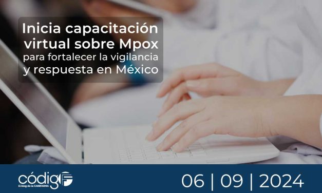 Inicia capacitación virtual sobre Mpox para fortalecer la vigilancia y respuesta en México