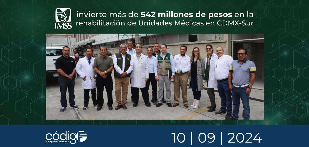 IMSS invierte más de 542 millones de pesos en la rehabilitación de Unidades Médicas en CDMX-Sur