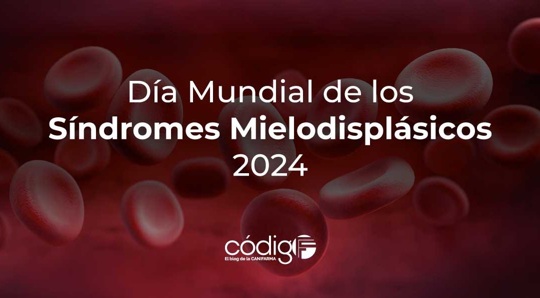 Día Mundial de los Síndromes Mielodisplásicos 2024