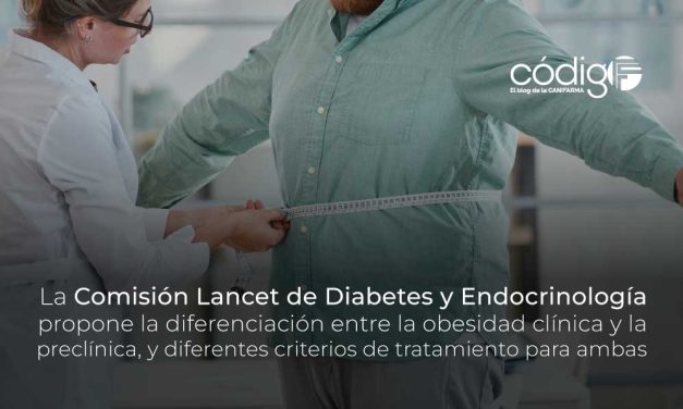 La Comisión Lancet de Diabetes y Endocrinología propone la diferenciación entre la obesidad clínica y la preclínica, y diferentes criterios de tratamiento para ambas