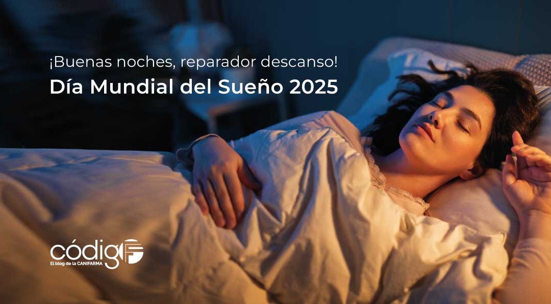 ¡Buenas noches, reparador descanso! | Día Mundial del Sueño 2025