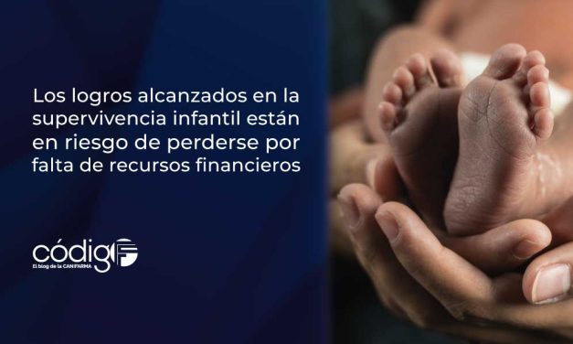 Los logros alcanzados en la supervivencia infantil están en riesgo de perderse por falta de recursos financieros