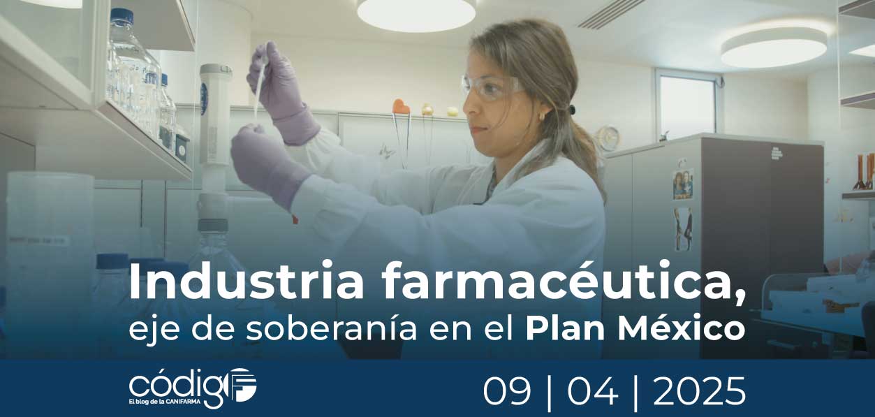 Industria farmacéutica, eje de soberanía en el Plan México