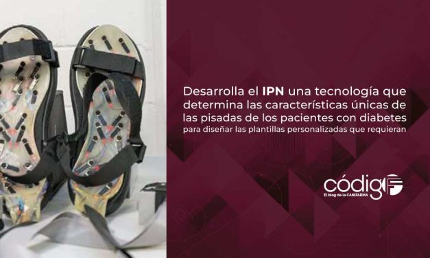 Desarrolla el IPN una tecnología que determina las características únicas de las pisadas de los pacientes con diabetes, para diseñar las plantillas personalizadas que requieran