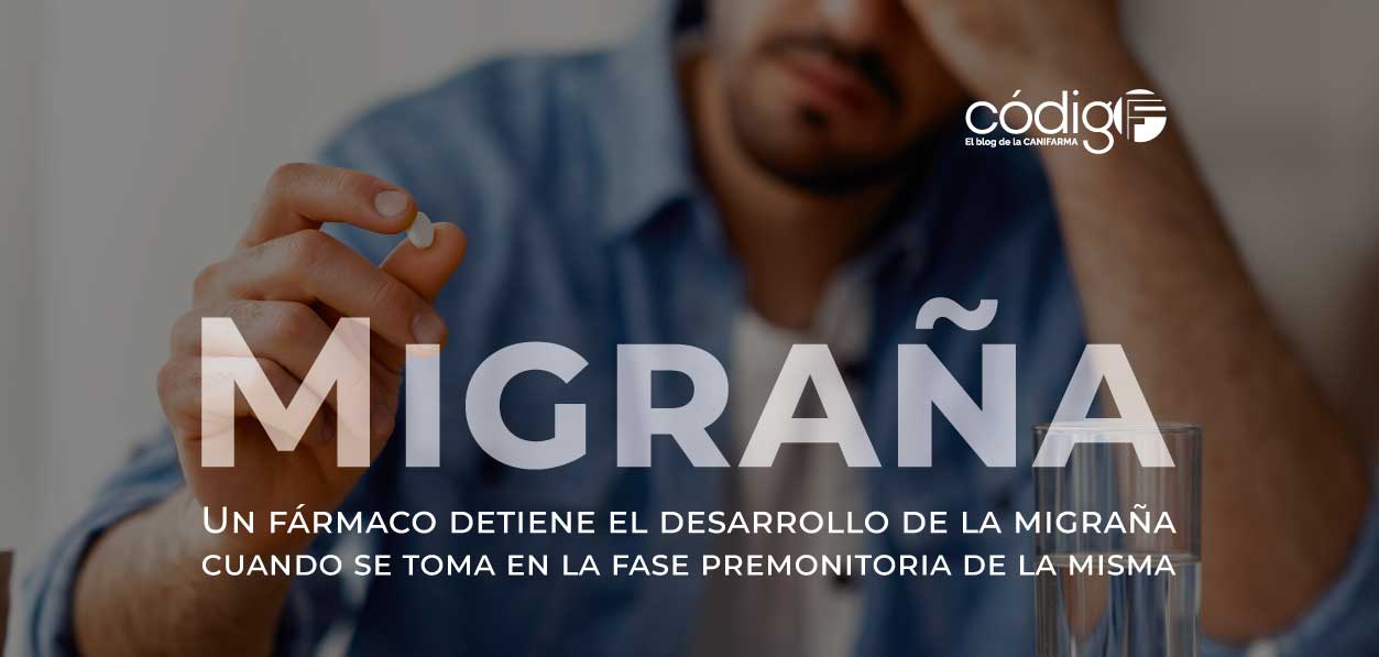Migraña | Un fármaco detiene el desarrollo de la migraña cuando se toma en la fase premonitoria de la misma