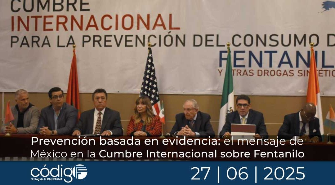 Prevención basada en evidencia: el mensaje de México en la Cumbre Internacional sobre Fentanilo