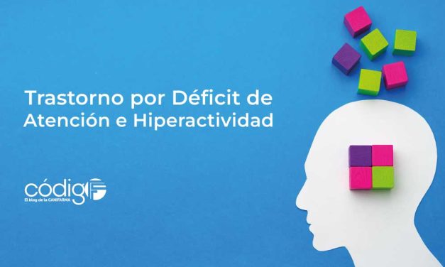 Trastorno por Déficit de Atención e Hiperactividad (TDAH)