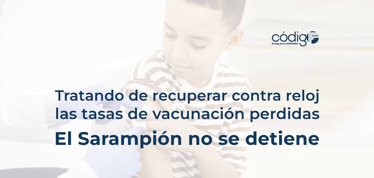 Tratando de recuperar contra reloj las tasas de vacunación perdidas | El Sarampión no se detiene