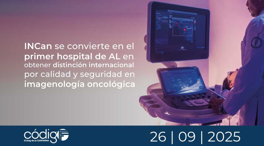 INCan se convierte en el primer hospital de AL en obtener distinción internacional por calidad y seguridad en imagenología oncológica INCan