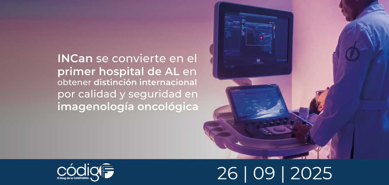 INCan se convierte en el primer hospital de AL en obtener distinción internacional por calidad y seguridad en imagenología oncológica