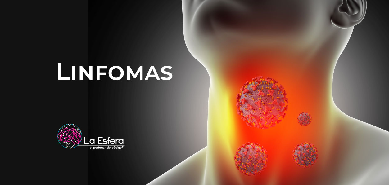 Linfomas | 15 de septiembre de 2025 | Escúchelo ahora