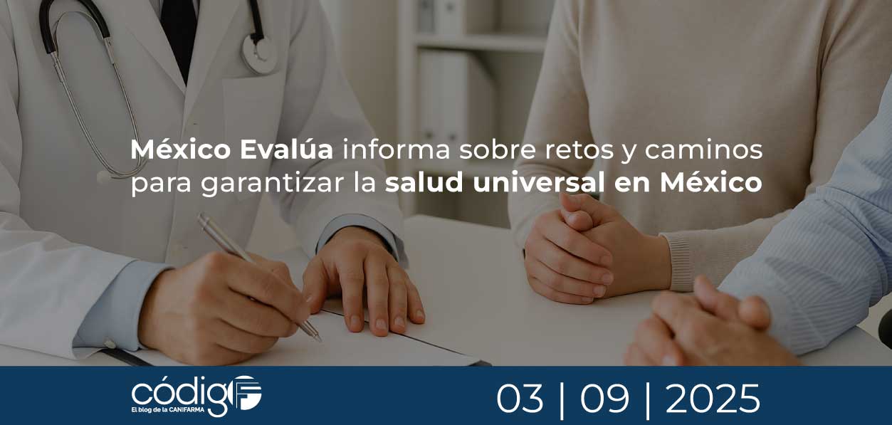 México Evalúa informa sobre retos y caminos para garantizar la salud universal en México