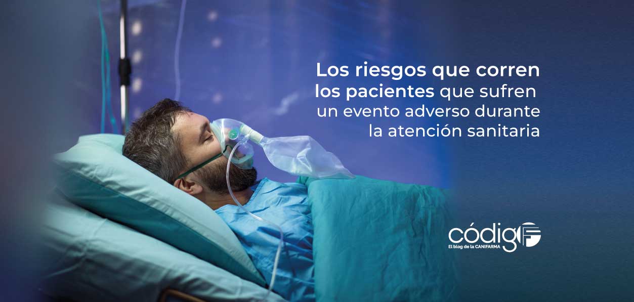 Los riesgos que corren los pacientes que sufren un evento adverso durante la atención sanitaria