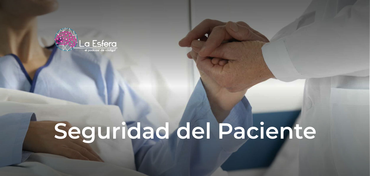 Seguridad del paciente | 22 de septiembre de 2025 | Escúchelo ahora