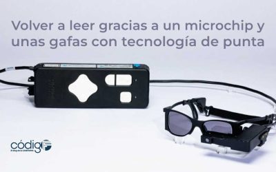 Volver a leer gracias a un microchip y unas gafas con tecnología de punta