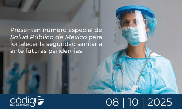 Presentan número especial de Salud Pública de México para fortalecer la seguridad sanitaria ante futuras pandemias