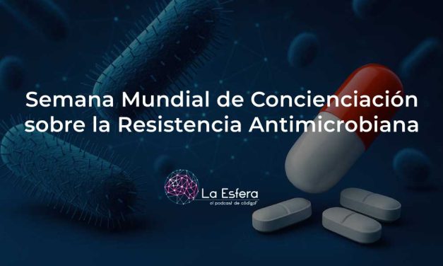 Semana Mundial de Concienciación sobre la Resistencia Antimicrobiana | 17 de noviembre de 2025 | Escúchelo ahora