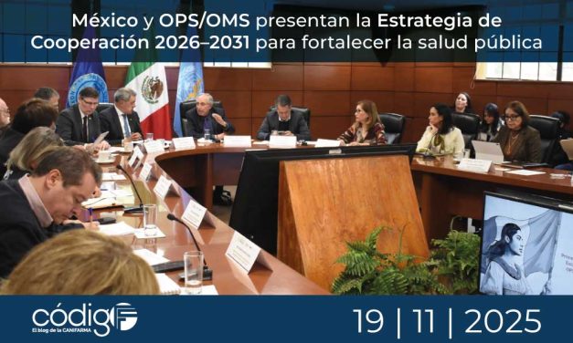 México y OPS/OMS presentan la Estrategia de Cooperación 2026–2031 para fortalecer la salud pública