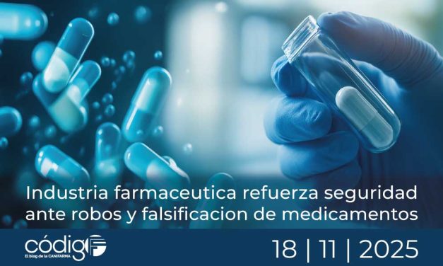 Industria farmacéutica refuerza seguridad ante robos y falsificación de medicamentos