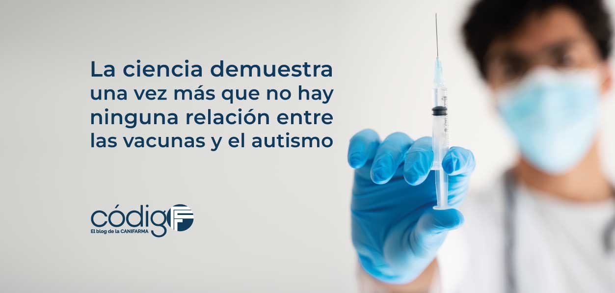 La ciencia demuestra una vez más que no hay ninguna relación entre las vacunas y el autismo