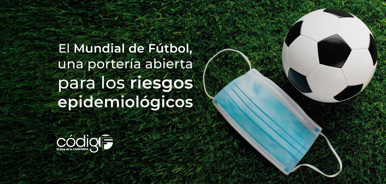 El Mundial de Fútbol, una portería abierta para los riesgos epidemiológicos