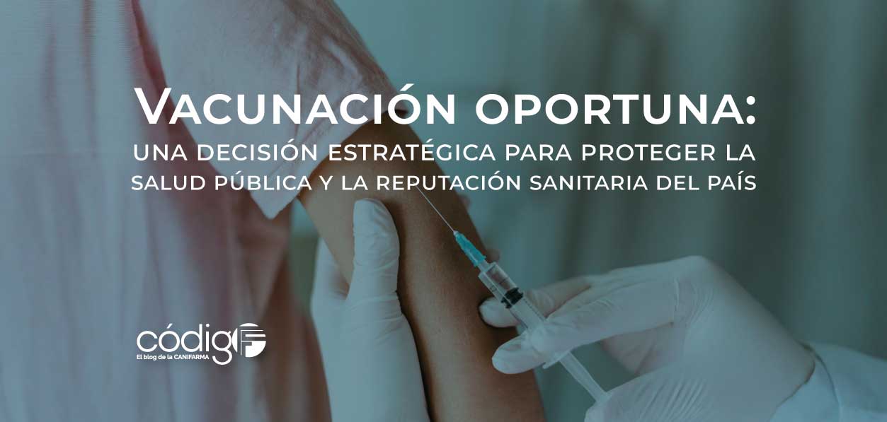 Vacunación oportuna: una decisión estratégica para proteger la salud pública y la reputación sanitaria del país